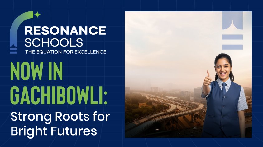 Resonance School Gachibowli campus providing strong academics
