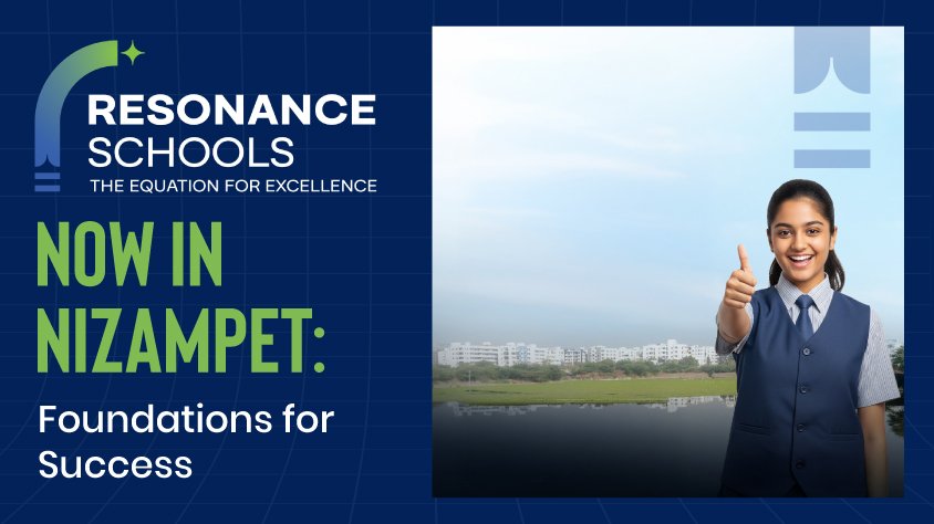 Resonance School campus in Nizampet providing strong academic foundations
