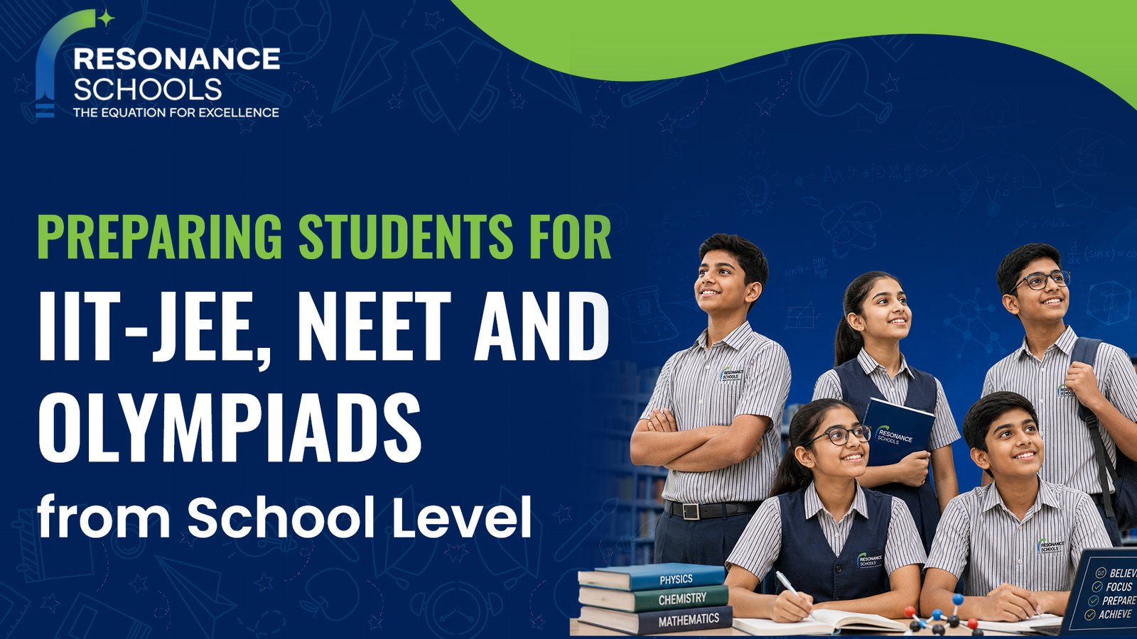 How Resonance Schools Prepare Students for IIT-JEE, NEET and Olympiads from School Level
