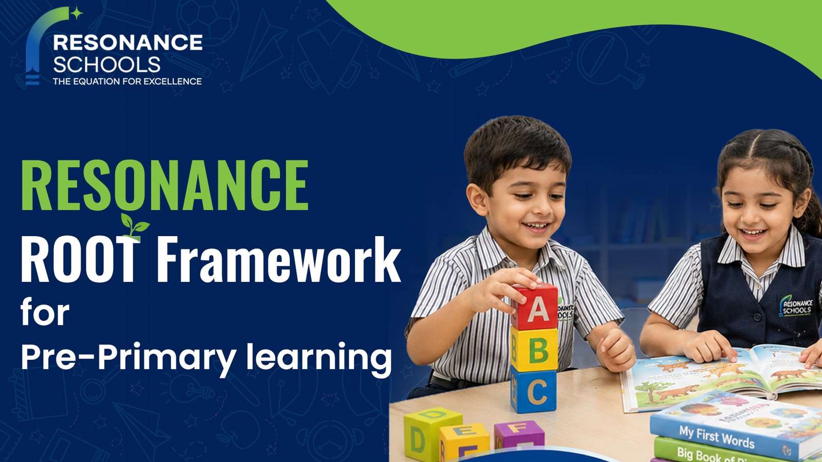 ROOT Framework for Pre-Primary